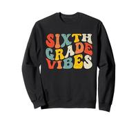 Sixth Grade Vibes 6th Grade Teacher Boys Kids Back to School Felpa