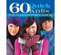 Sixth&Spring Books Tanis Gray Sixth &. Spring Books V 60 Quick Knits (Tascabile)