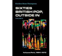 Sixties British Pop, Outside In : Volume 2: Itchycoo Park, 1964-1970