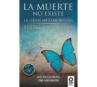 Sixto Paz Wells La muerte no existe (Tascabile)
