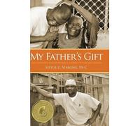 Sixtus Z Atabong My Father's Gift (Copertina rigida)