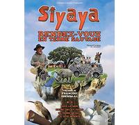 Siyaya rendez-vous en terre sauvage 3