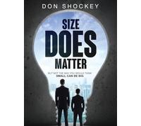 Size Does Matter