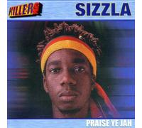 Sizzla - Praise Ye Yah