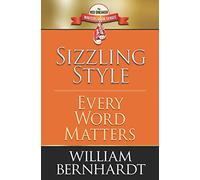 Sizzling Style: Every Word Matters