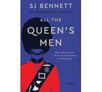 Sj Bennett All the Queen's Men (Tascabile) Her Majesty the Queen Investigates