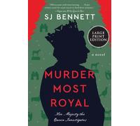 Sj Bennett Murder Most Royal (Tascabile) Her Majesty the Queen Investigates