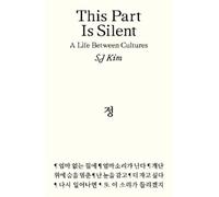 SJ Kim This Part Is Silent (Tascabile)