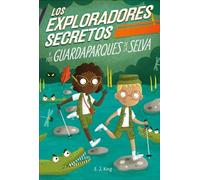 SJ King Los Exploradores Secretos y los guardaparques de la s (Copertina rigida)