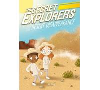 SJ King The Secret Explorers and the Desert Disappearance (Copertina rigida)