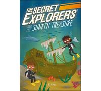 SJ King The Secret Explorers and the Sunken Treasure (Tascabile)