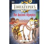 SJ King The Timekeepers: The Ancient Olympics (Copertina rigida) Timekeepers
