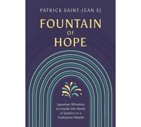 Sj Patrick Saint-Jean Fountain of Hope (Tascabile)