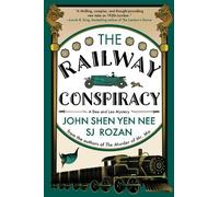 SJ Rozan John Shen Yen Nee The Railway Conspiracy (Tascabile)