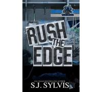 Sj Sylvis Rush the Edge (Tascabile)