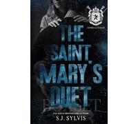 Sj Sylvis The Saint Mary's Duet Box Set (Gemma and & Isaiah's Comple (Tascabile)