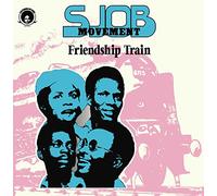 Sjob Movement - Friendship Train