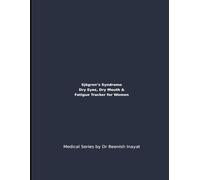 Sjögren’s Syndrome Dry Eyes, Dry Mouth & Fatigue Tracker for Women