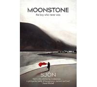 Sjón Moonstone: The Boy Who Never Was (Tascabile)