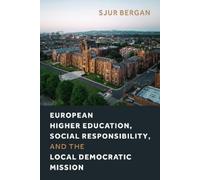 Sjur Bergan European Higher Education, Social Responsibility, and th (Tascabile)