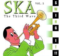 Ska the Third Wave - Vol. 5-Swing It!
