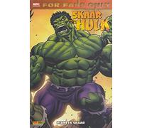 SKAAR FIGLIO DIO HULK n.2 - PIANETA SKAAR - FOR FANS ONLY N.8