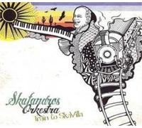 Skafandros Orkestra - Train To Skavilla