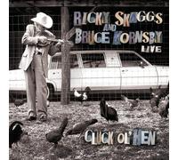 Live Cluck Ol'Hen - Ricky Skaggs (Audio cd)