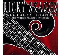 Skaggs, Ricky - Live At The Charleston Music Hall