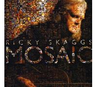 Skaggs, Ricky - Mosaic