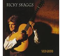 Skaggs,Ricky - Solid Ground