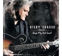 Ricky Skaggs Songs my dad loved (CD) Album