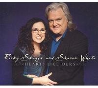 Ricky Skaggs & Sharon White Heart Like Ours (CD) Album