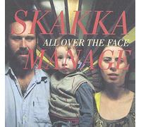 Skakkamanage - All Over the Face