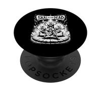 Skål to the Dead - Festival di Musica Scheletro Norrena - Viking PopSockets PopGrip Adesivo