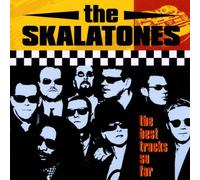 Skalatones - The Best Tracks So Far