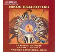 Skalkottas, N. - 32 Pieces for Piano (Samaltanos)