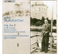 Skalkottas, N. - Sea/Ballet Suite/Four Images/Cretan Feast