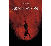 Skandalon - Julie Maroh - Panini Comics 9L - ITALIANO NUOVO #NSF3