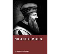 Skanderbeg: The Dragon of Albania