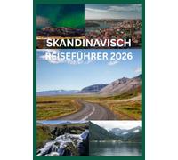 SKANDINAVIEN REISEFÜHRER 2026