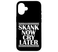 Skank ora piangere dopo Ska Custodia per iPhone 16