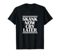 Skank ora piangere dopo Ska Maglietta