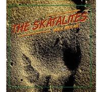 SKATALITES, THE - WALK WITH ME