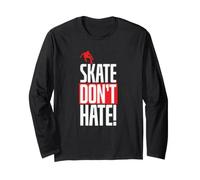 Skate Non odiare! Maglia a Manica