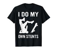 Skateboard I Do My Own Stunts Skateboard Skateboarder Maglietta
