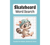Skateboard Word Search: Word Searches about Skateboard, Skateboard Players, Skateboard Terms and More, 6x9 ,110 pages, Easy to Read Print, Solutions ... Gift for Vacations, Holidays, and Free Times