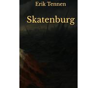 Skatenburg: Intrigue, Honor, and the Last of the Great Warships (A Space Opera)