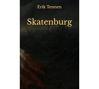 Skatenburg: Intrigue, Honor, and the Last of the Great Warships (A Space Opera)