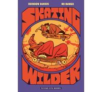 Skating Wilder